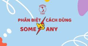 cách dùng some và any