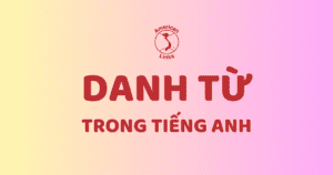 danh từ trong tiếng Anh