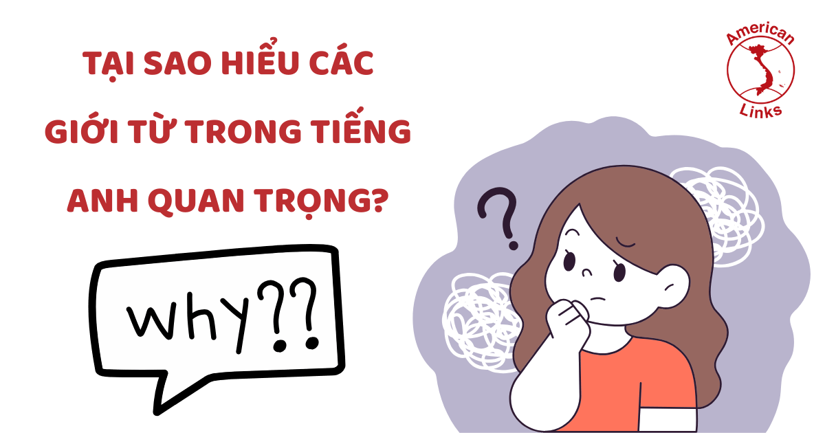 tại sao giới từ lại quan trọng