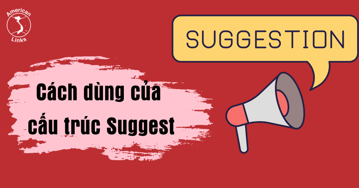 cấu trúc suggest