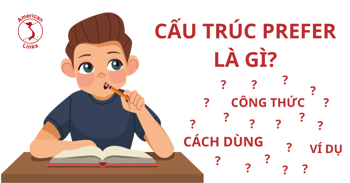 Cấu trúc Prefer