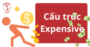 cấu trúc expensive